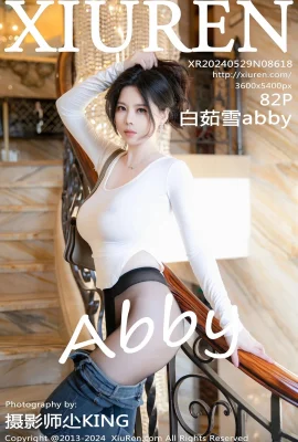 (XiuRen 秀人网) 2024.05.29 Vol.8618 Bai Ruxue abby full version without watermark photo (82P)